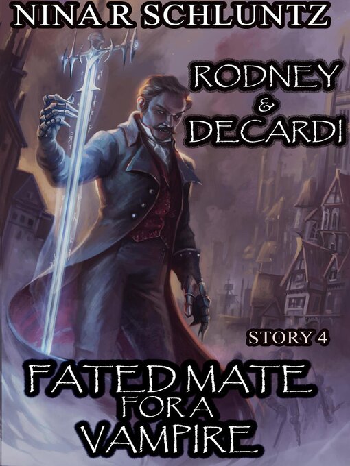 Title details for Fated Mate For a Vampire by Nina R. Schluntz - Available